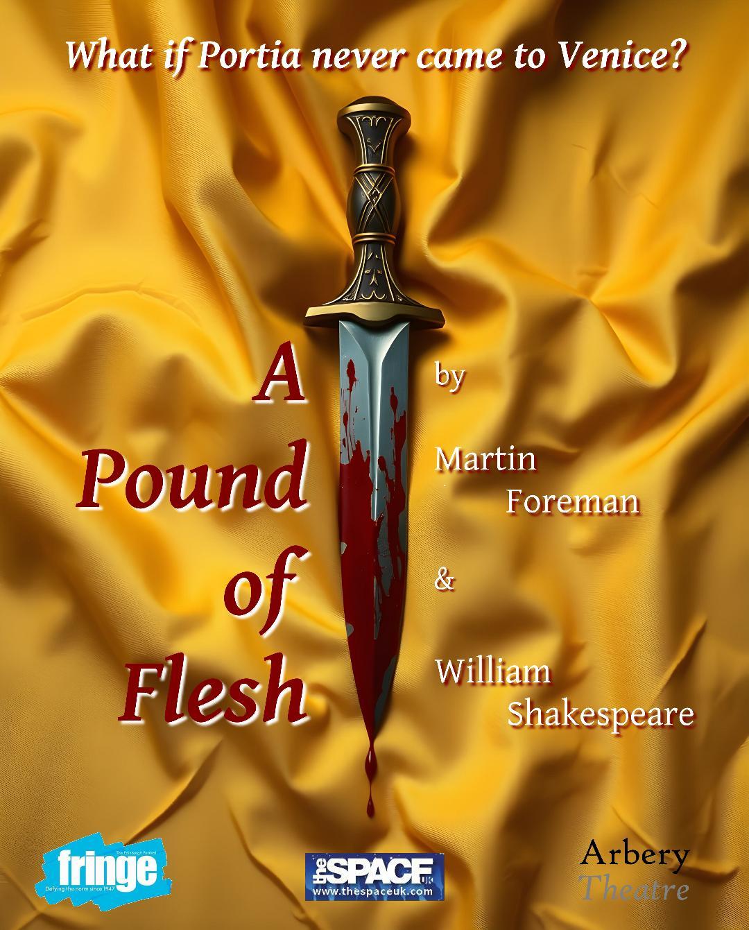 A Pound of Flesh Arbery Theatre Edinburgh Fringe 2025 1080x1341px